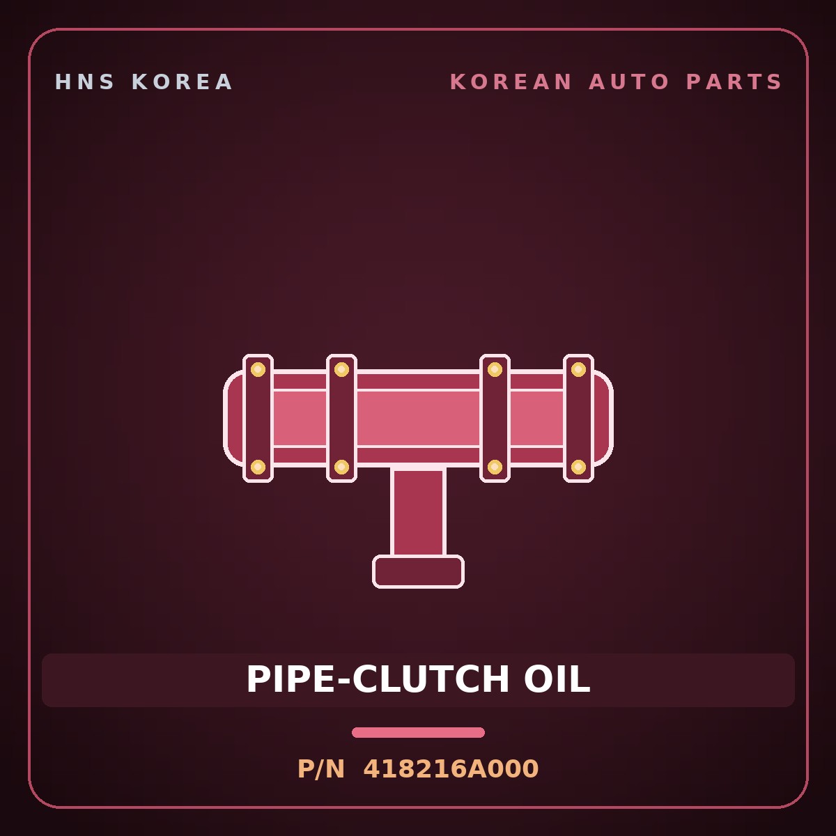 Genuine Mobis PIPE-CLUTCH OIL 418216A000 for 5-Ton Truck 1997 HNS Parts Korea