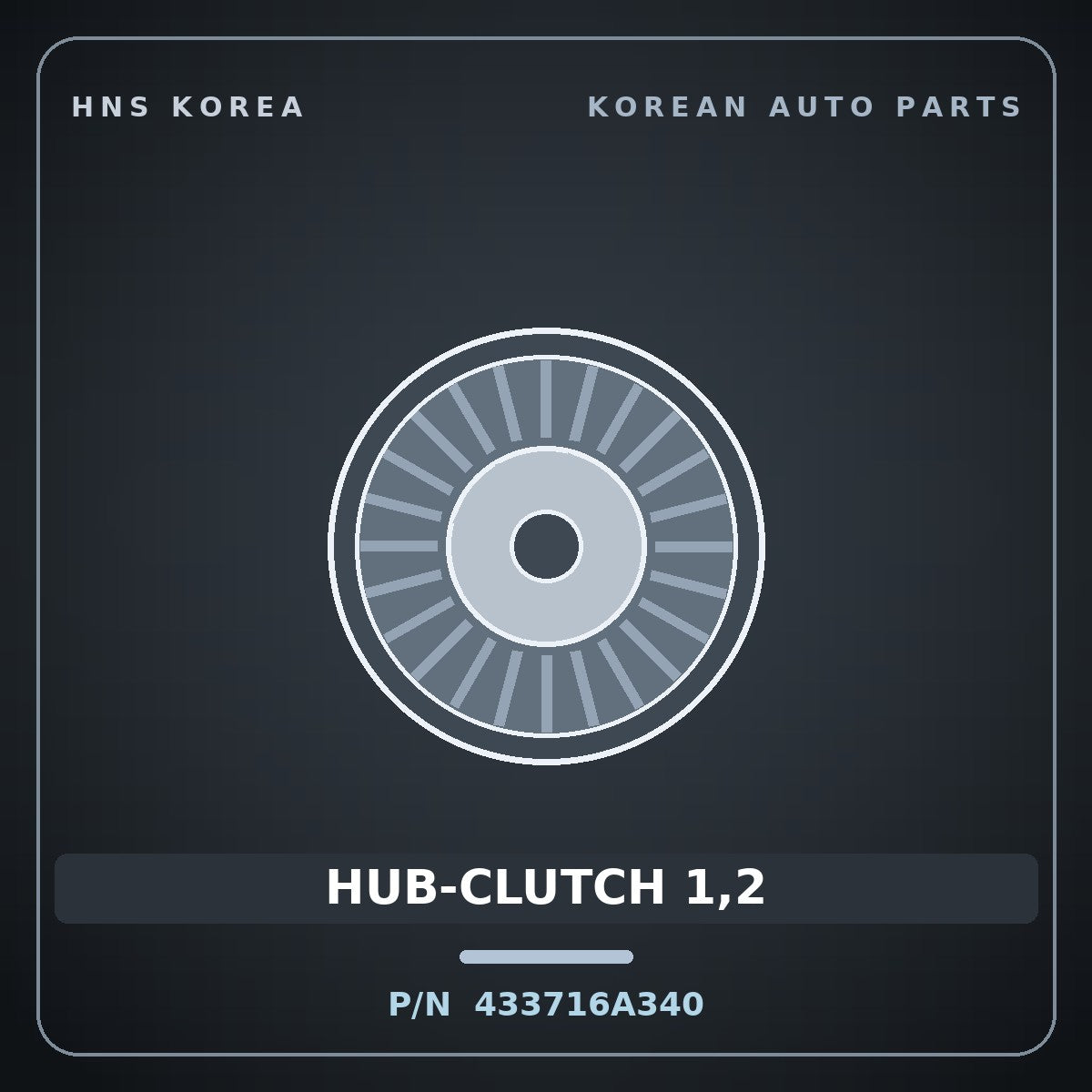 Genuine Mobis HUB-CLUTCH 1,2 433716A340 for 5-Ton Truck 1995 HNS Parts Korea