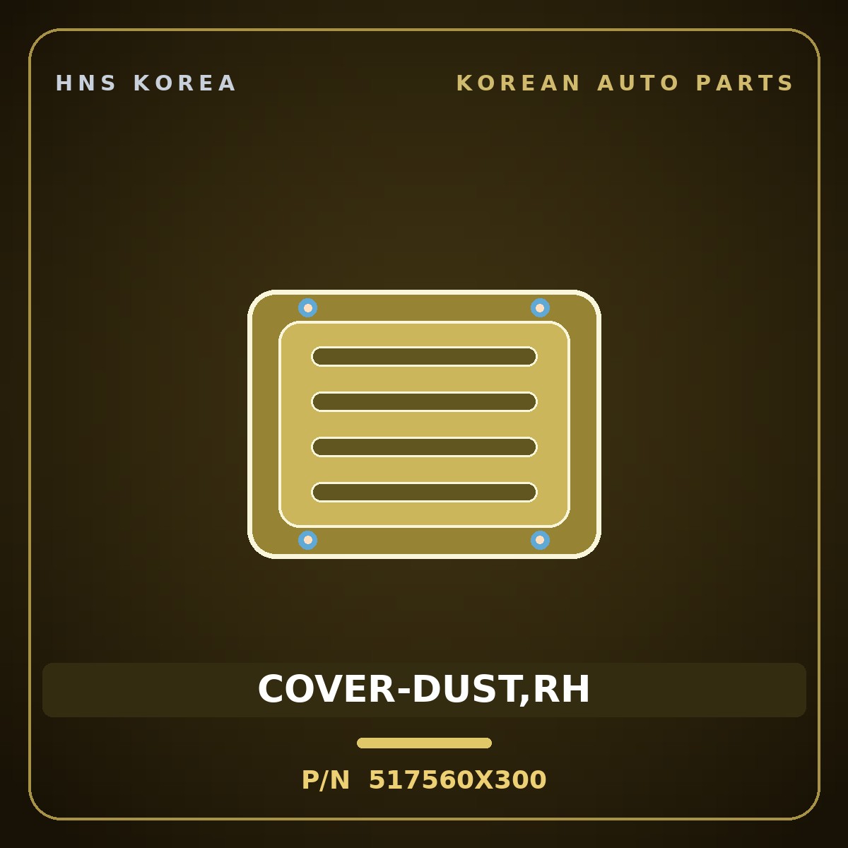 Genuine Mobis COVER-DUST,RH 517560X300 for BlueOn 2011 HNS Parts Korea