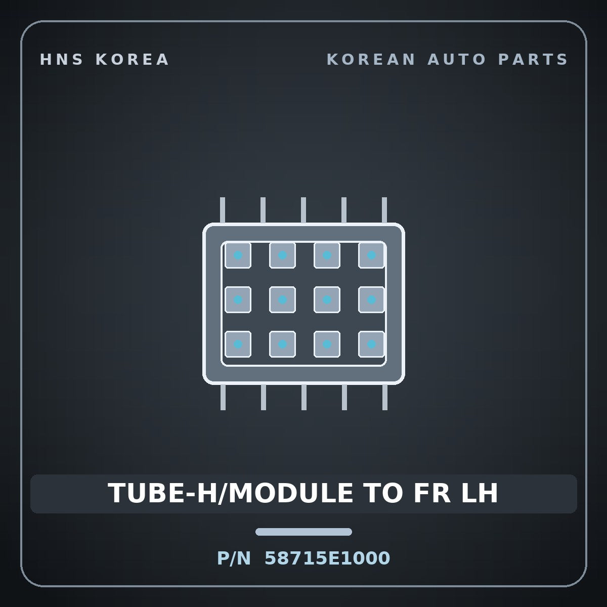 Genuine Mobis TUBE-H/MODULE TO FR LH 58715E1000 for BlueOn 2011 HNS Parts Korea