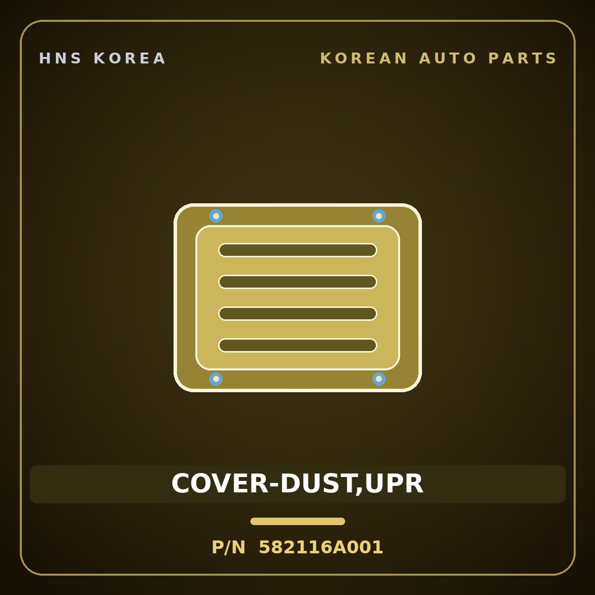 Genuine Mobis COVER-DUST,UPR 582116A001 for 5-Ton Truck 1997 HNS Parts Korea