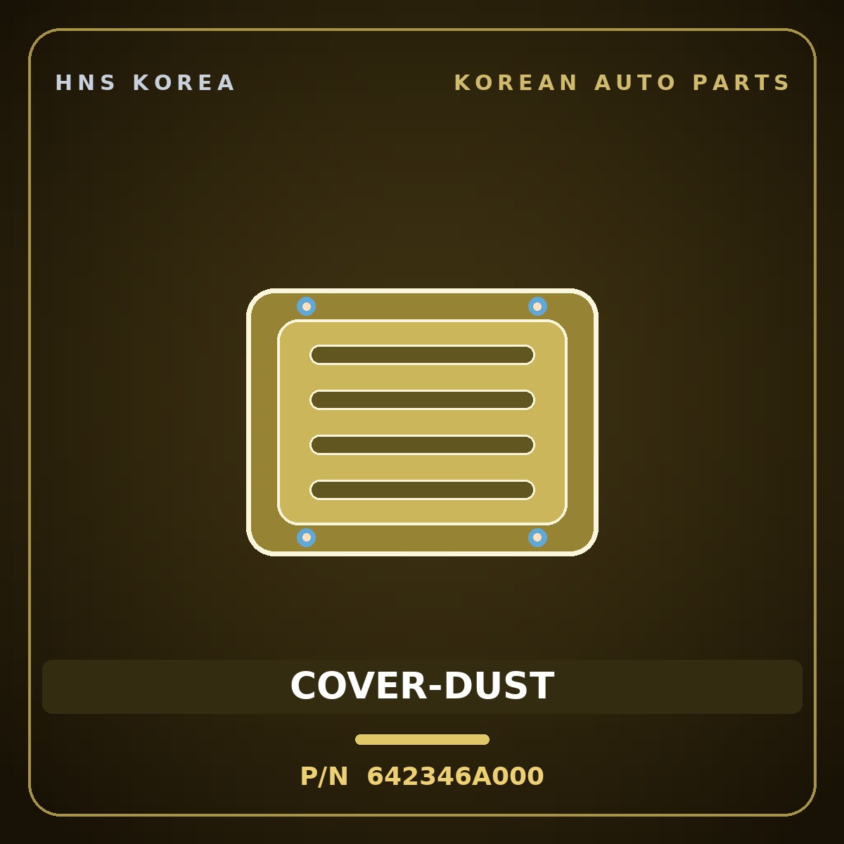 Genuine Mobis COVER-DUST 642346A000 for 5-Ton Truck 1997 HNS Parts Korea