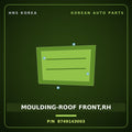 Genuine Mobis MOULDING-ROOF FRONT,RH 8749143003 for Grace 1995 HNS Parts Korea