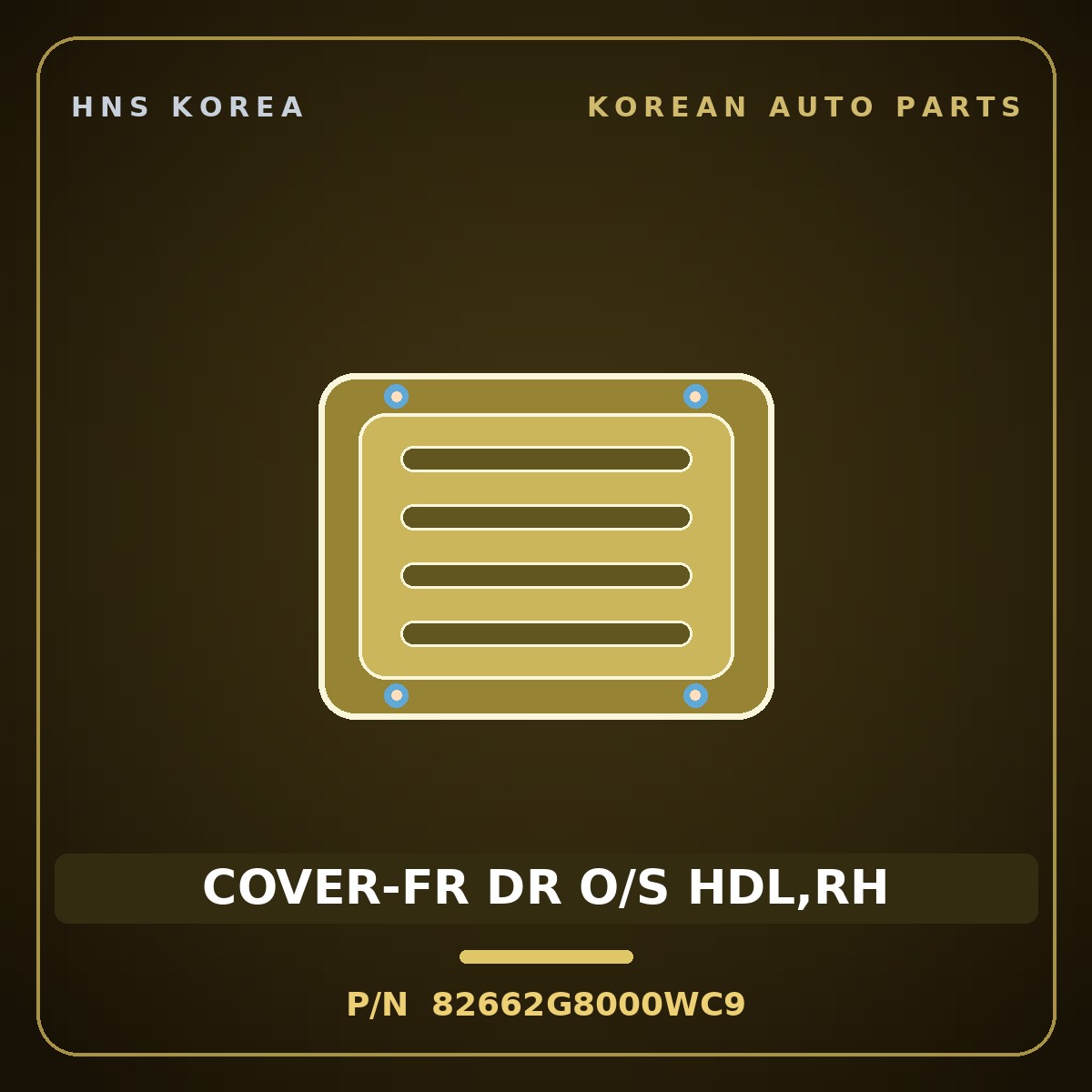 Genuine Mobis COVER-FR DR O/S HDL,RH 82662G8000WC9 for Grandeur 2017 HNS Parts Korea