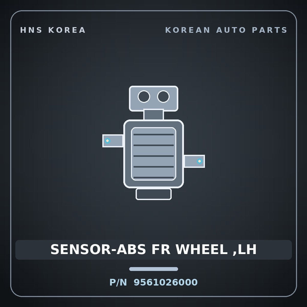 Genuine Mobis SENSOR-ABS FR WHEEL ,LH 9561026000 for Santa Fe 2000 HNS Parts Korea