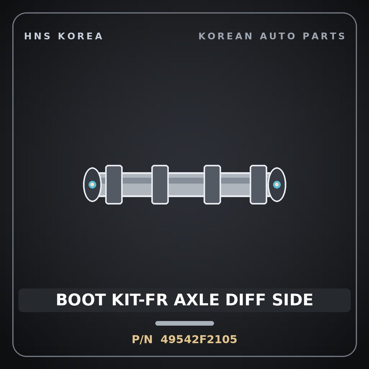 Genuine Mobis BOOT KIT-FR AXLE DIFF SIDE 49542F2105 for Elantra 2016 HNS Parts Korea