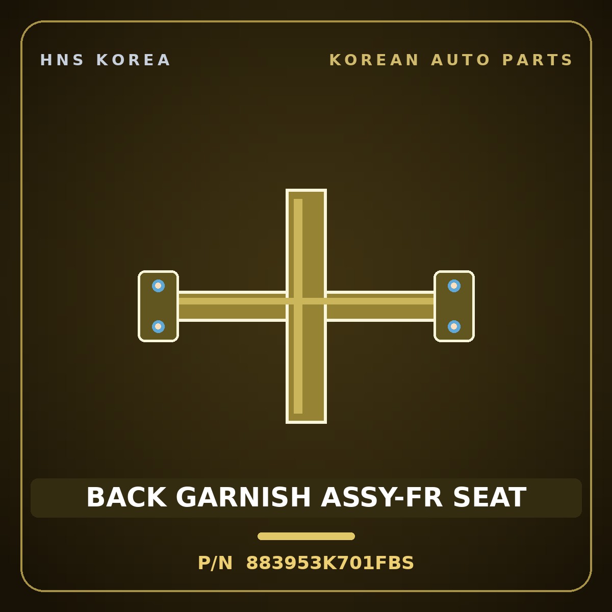Genuine Mobis BACK GARNISH ASSY-FR SEAT 883953K701FBS for Sonata 2008 HNS Parts Korea