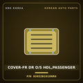Genuine Mobis COVER-FR DR O/S HDL,PASSENGER 82652B1010NR6 for G80 2014 HNS Parts Korea