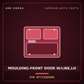 Genuine Mobis MOULDING-FRONT DOOR W/LINE,LH 877132D500 for Elantra 2000 HNS Parts Korea