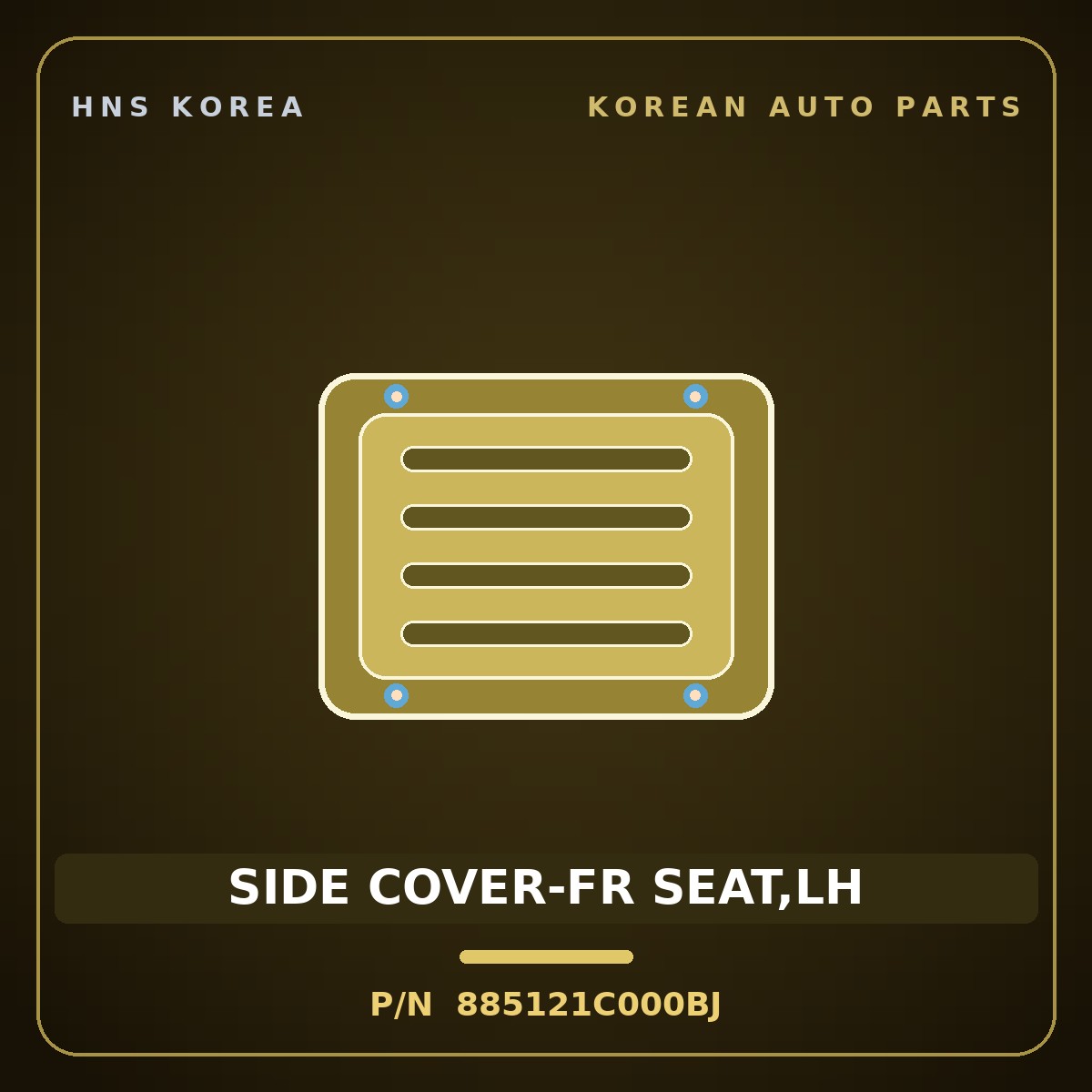 Genuine Mobis SIDE COVER-FR SEAT,LH 885121C000BJ for Click 2006 HNS Parts Korea