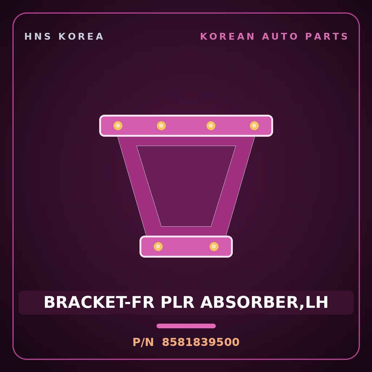 Genuine Mobis BRACKET-FR PLR ABSORBER,LH 8581839500 for Grandeur 1999 HNS Parts Korea