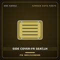 Genuine Mobis SIDE COVER-FR SEAT,LH 885121C000WK for Click 2006 HNS Parts Korea