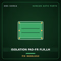 Genuine Mobis ISOLATION PAD-FR FLR,LH 84263L1010 for Sonata 2019 HNS Parts Korea