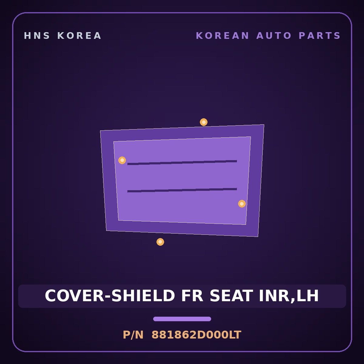 Genuine Mobis COVER-SHIELD FR SEAT INR,LH 881862D000LT for Elantra 2000 HNS Parts Korea