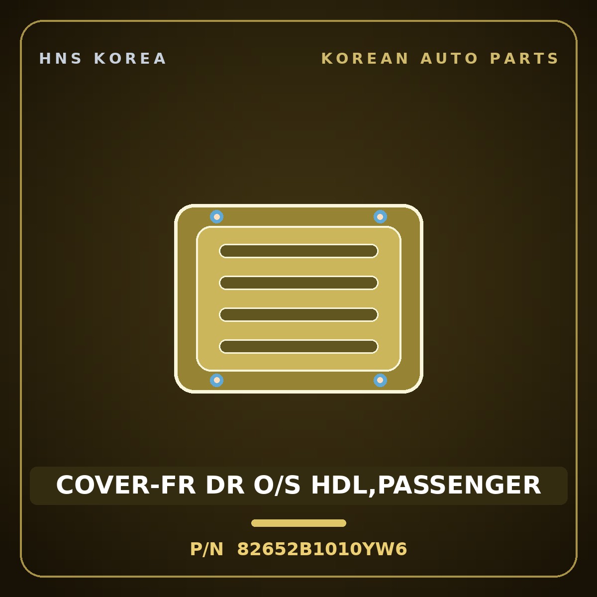 Genuine Mobis COVER-FR DR O/S HDL,PASSENGER 82652B1010YW6 for G80 2014 HNS Parts Korea