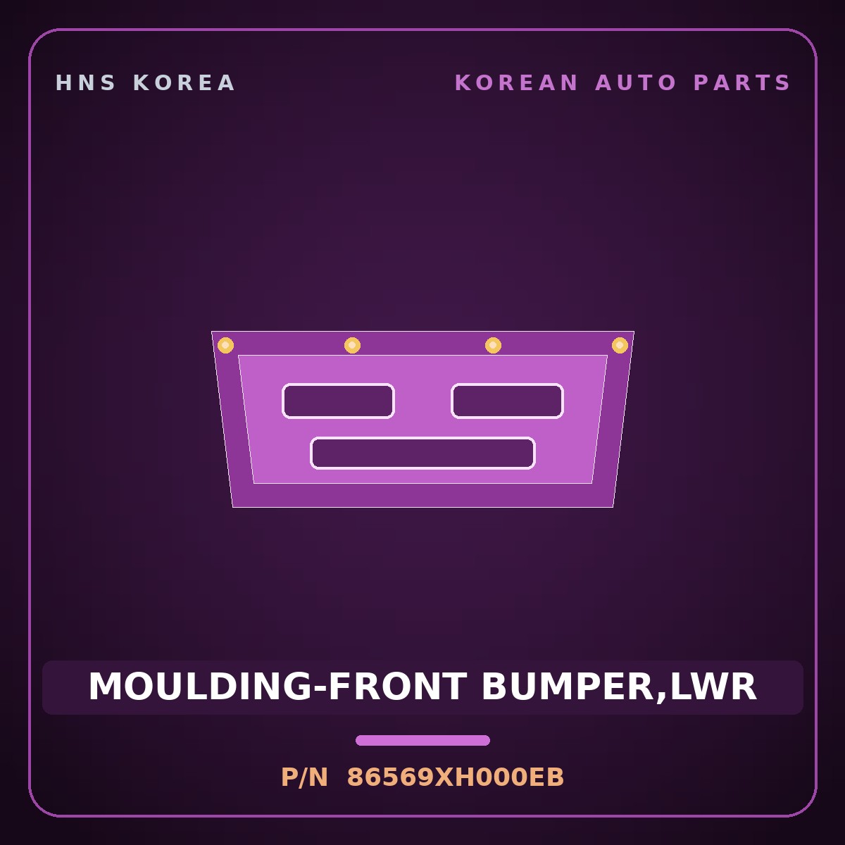 Genuine Mobis MOULDING-FRONT BUMPER,LWR 86569XH000EB for Nexo 2025 HNS Parts Korea
