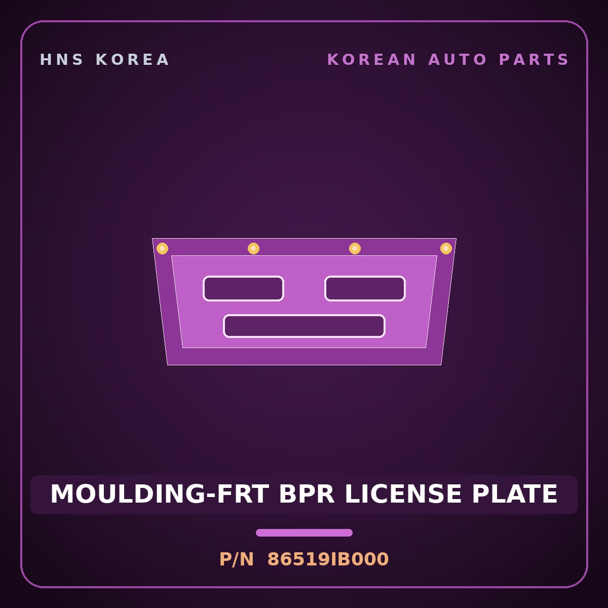 Genuine Mobis MOULDING-FRT BPR LICENSE PLATE 86519IB000 for Avante 2021 HNS Parts Korea