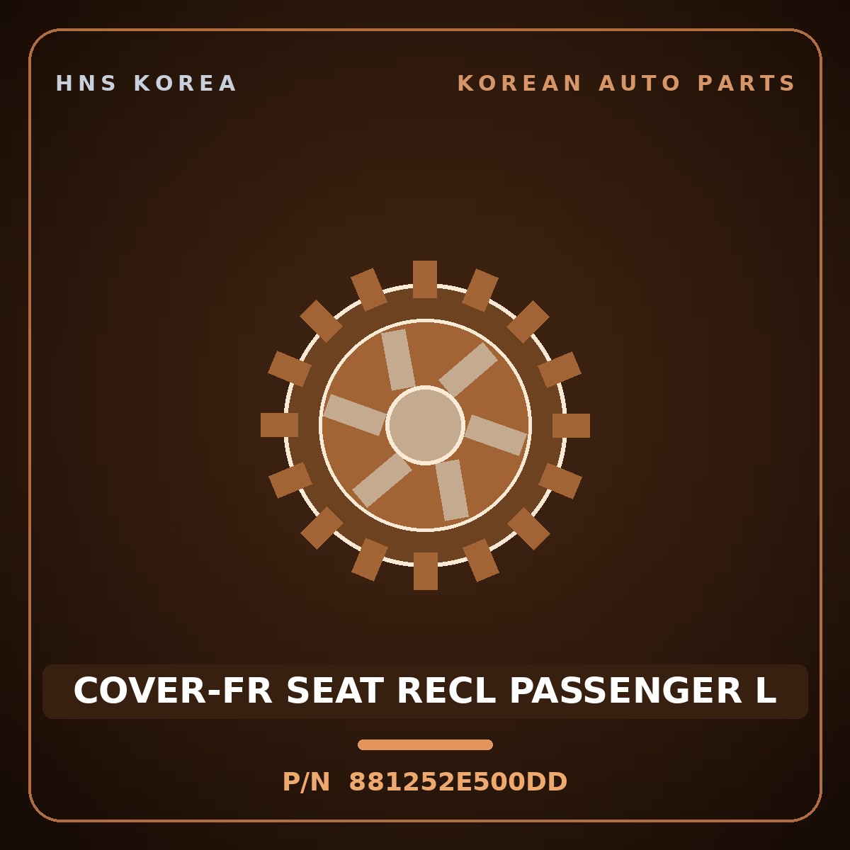Genuine Mobis COVER-FR SEAT RECL PASSENGER L 881252E500DD for Tucson 2006 HNS Parts Korea