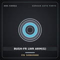 Genuine Mobis BUSH-FR LWR ARM(G) 545843S000 for Sonata 2010 HNS Parts Korea