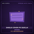 Genuine Mobis SHIELD COVER-FR SEAT,LH 88010S8550WDN for Palisade 2019 HNS Parts Korea