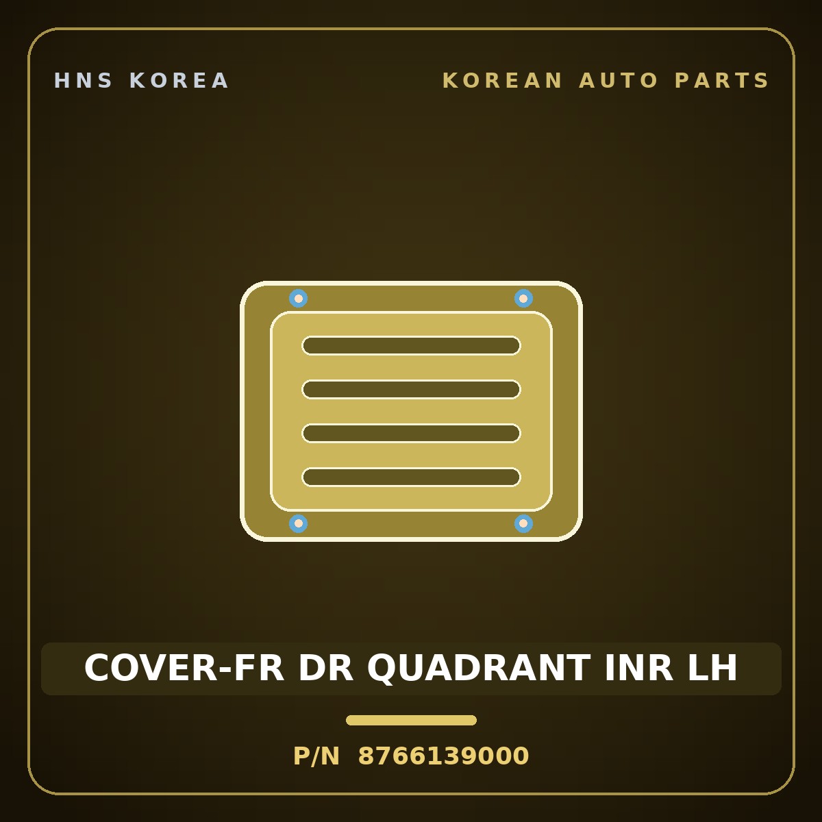 Genuine Mobis COVER-FR DR QUADRANT INR LH 8766139000 for Grandeur 1999 HNS Parts Korea