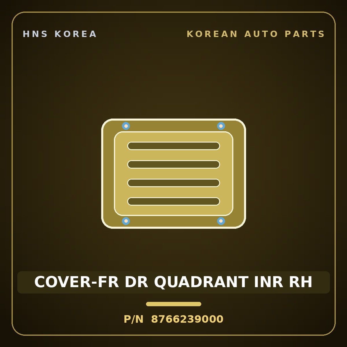 Genuine Mobis COVER-FR DR QUADRANT INR RH 8766239000 for Grandeur 1999 HNS Parts Korea