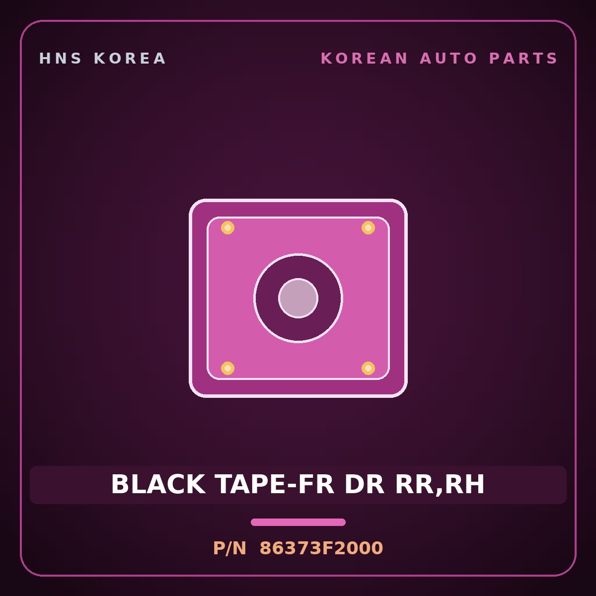 Genuine Mobis BLACK TAPE-FR DR RR,RH 86373F2000 for Elantra 2016 HNS Parts Korea