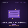 Genuine Mobis SHIELD COVER-FR OTR PASSENGER 882222E500LM for Tucson 2006 HNS Parts Korea