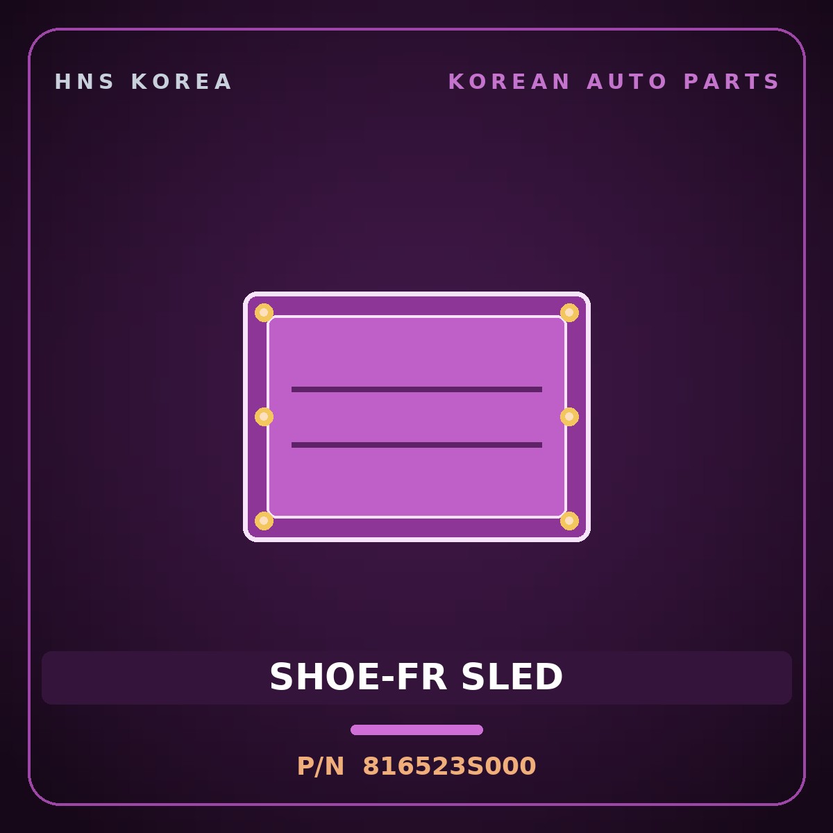 Genuine Mobis SHOE-FR SLED 816523S000 for Sonata 2010 HNS Parts Korea