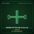 Genuine Mobis COVER-FR PILLAR S.R.S,LH 858193J3106T for Veracruz 2006 HNS Parts Korea