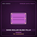 Genuine Mobis SHOE-ROLLER BLIND FR,LH 816553S010 for Sonata 2010 HNS Parts Korea