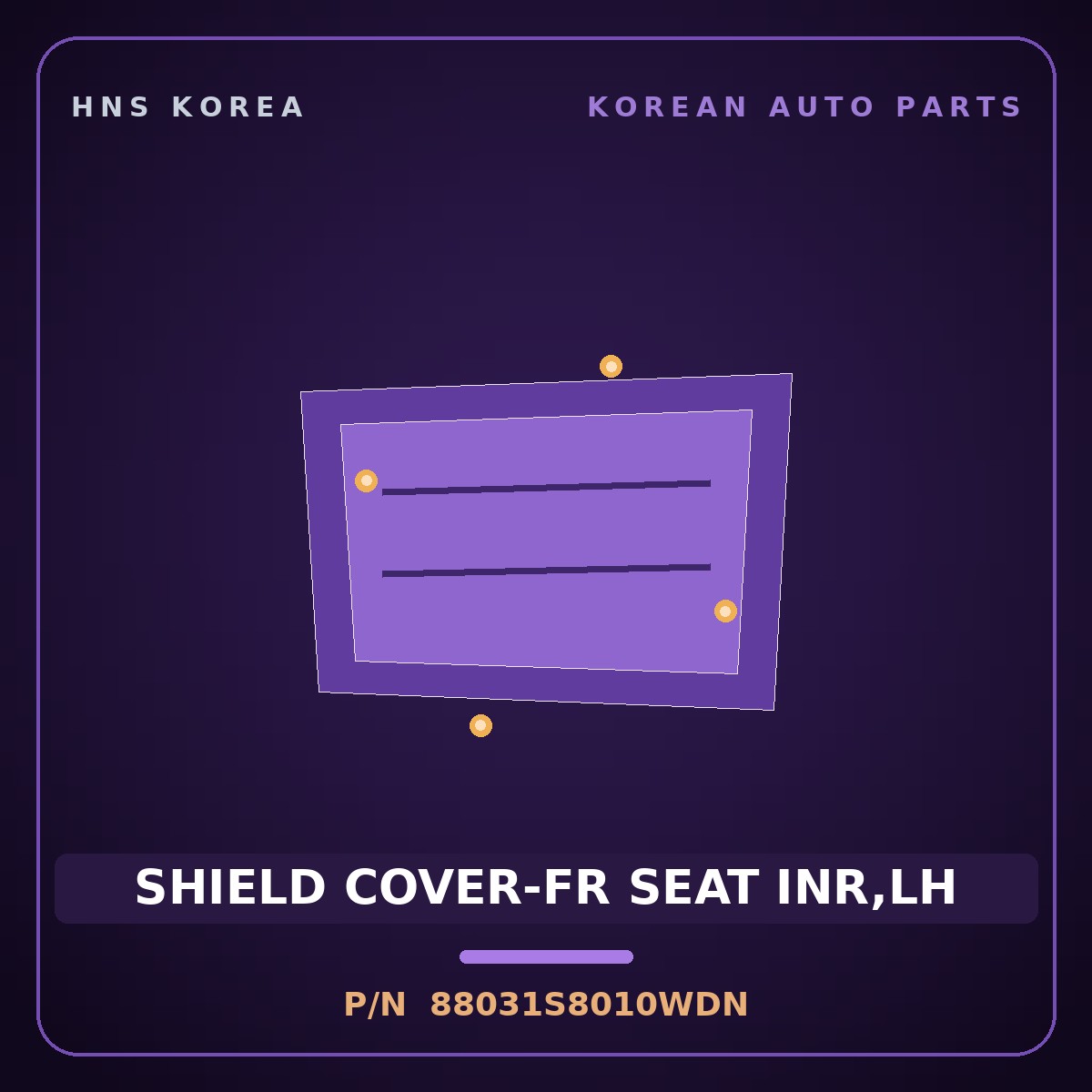 Genuine Mobis SHIELD COVER-FR SEAT INR,LH 88031S8010WDN for Palisade 2019 HNS Parts Korea