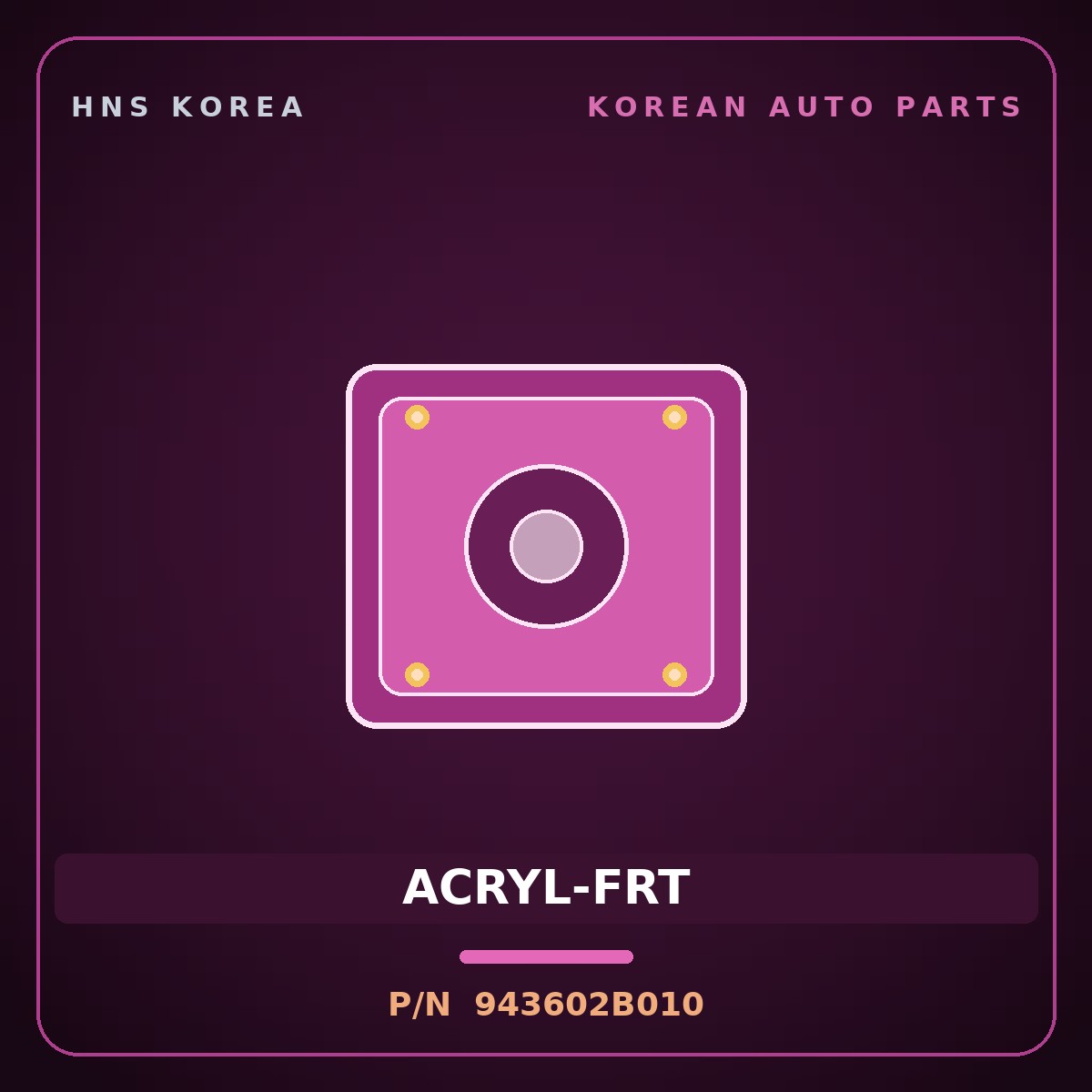 Genuine Mobis ACRYL-FRT 943602B010 for Santa Fe 2006 HNS Parts Korea
