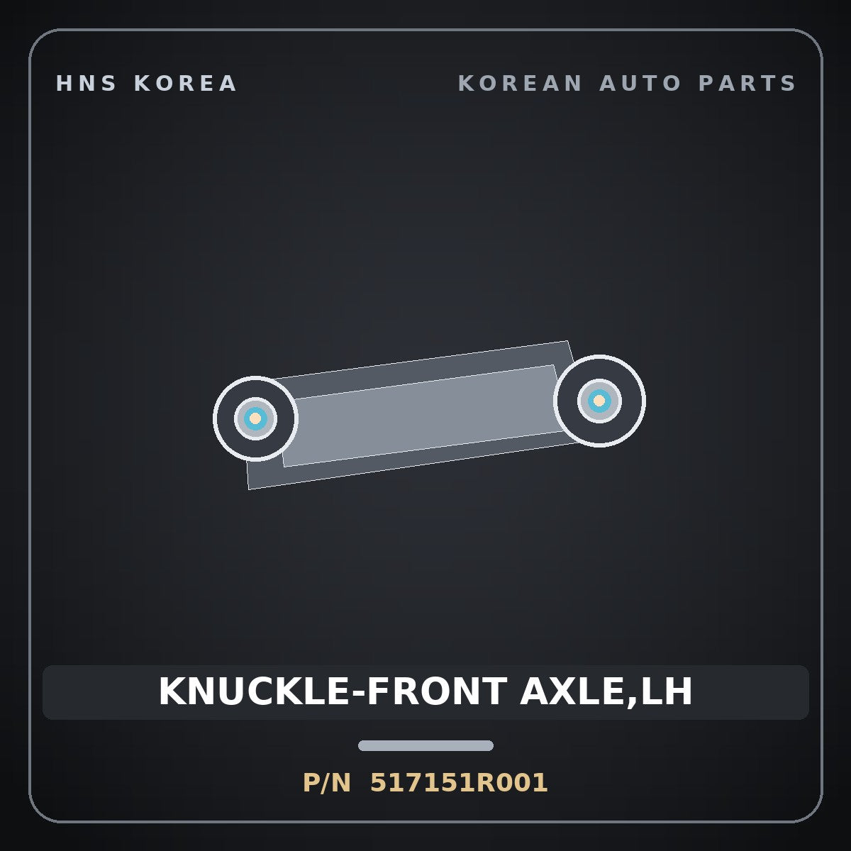 Genuine Mobis KNUCKLE-FRONT AXLE,LH 517151R001 for Accent 2011 HNS Parts Korea
