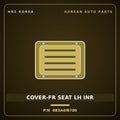 Genuine Mobis COVER-FR SEAT LH INR 883A4IB700 for Avante 2021 HNS Parts Korea