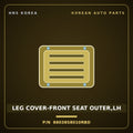 Genuine Mobis LEG COVER-FRONT SEAT OUTER,LH 88038S8010RBD for Palisade 2019 HNS Parts Korea
