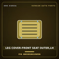 Genuine Mobis LEG COVER-FRONT SEAT OUTER,LH 88038S8010WDN for Palisade 2019 HNS Parts Korea