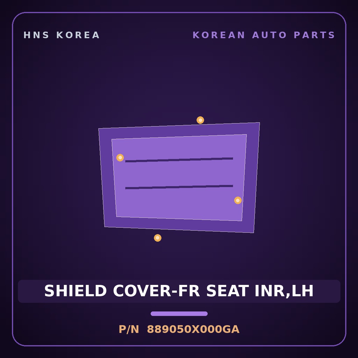 Genuine Mobis SHIELD COVER-FR SEAT INR,LH 889050X000GA for BlueOn 2011 HNS Parts Korea