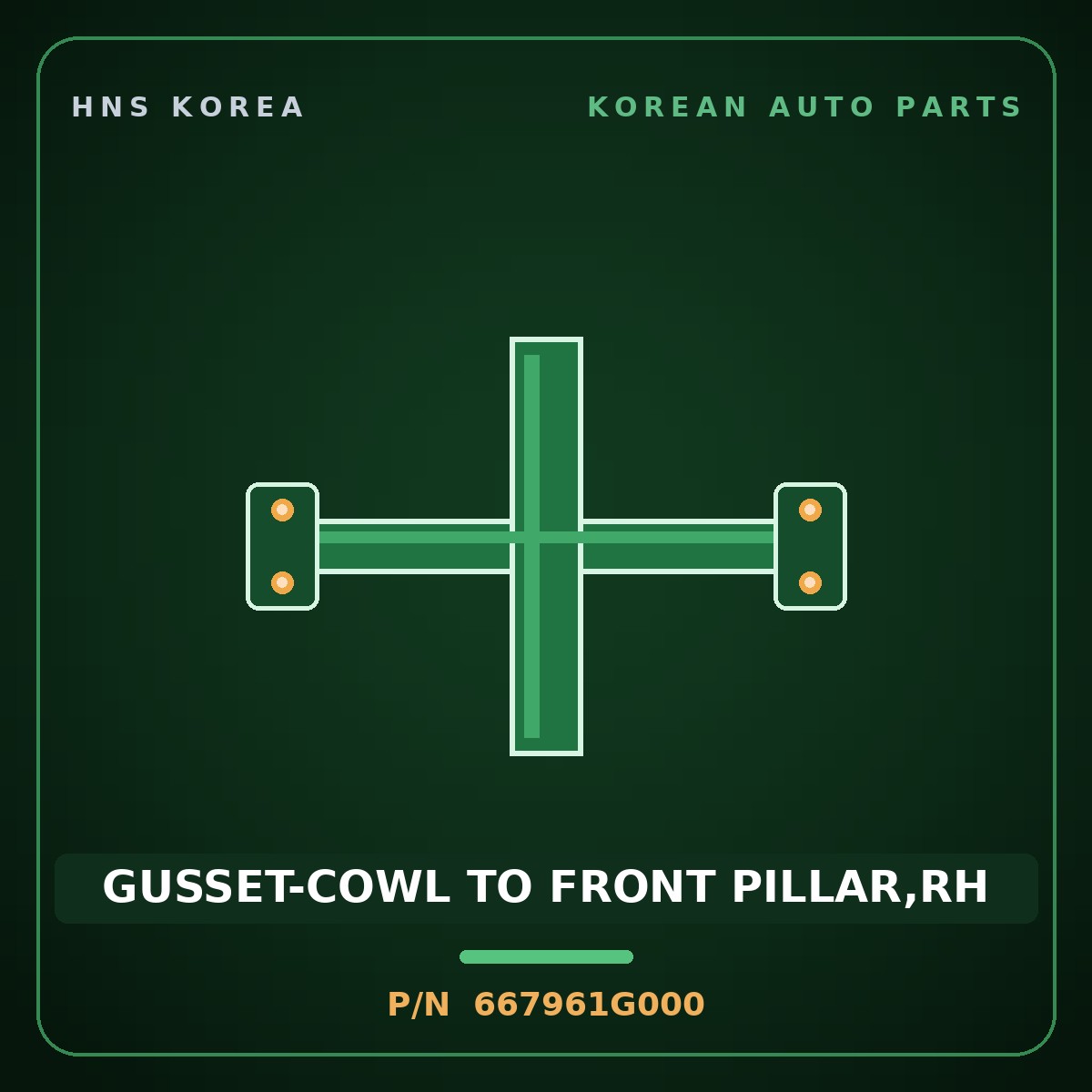 Genuine Mobis GUSSET-COWL TO FRONT PILLAR,RH 667961G000 for Verna 2006 HNS Parts Korea