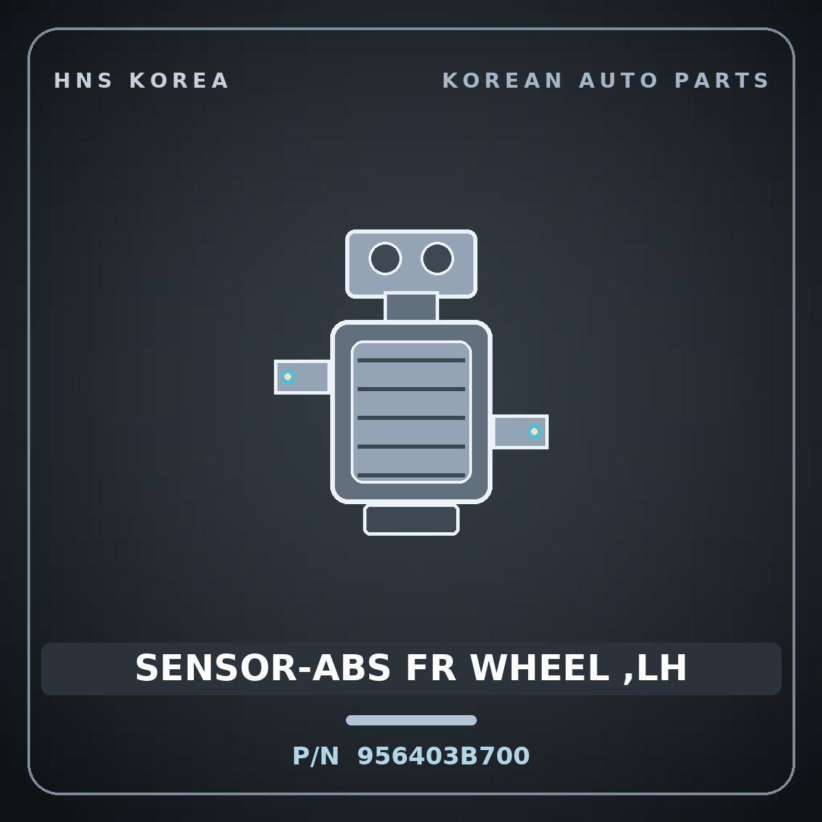Genuine Mobis SENSOR-ABS FR WHEEL ,LH 956403B700 for Equus 2006 HNS Parts Korea