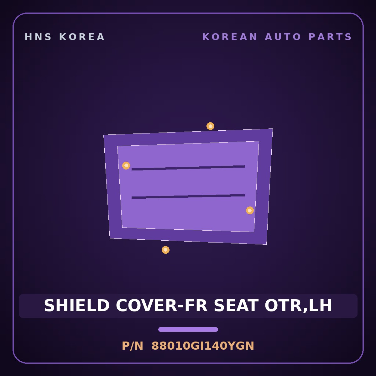 Genuine Mobis SHIELD COVER-FR SEAT OTR,LH 88010GI140YGN for Ioniq 5 2024 HNS Parts Korea