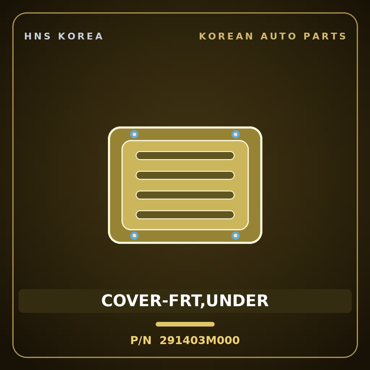 Genuine Mobis COVER-FRT,UNDER 291403M000 for Equus 2007 HNS Parts Korea