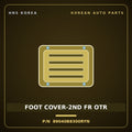 Genuine Mobis FOOT COVER-2ND FR OTR 89040B8300RYN for Maxcruz 2013 HNS Parts Korea