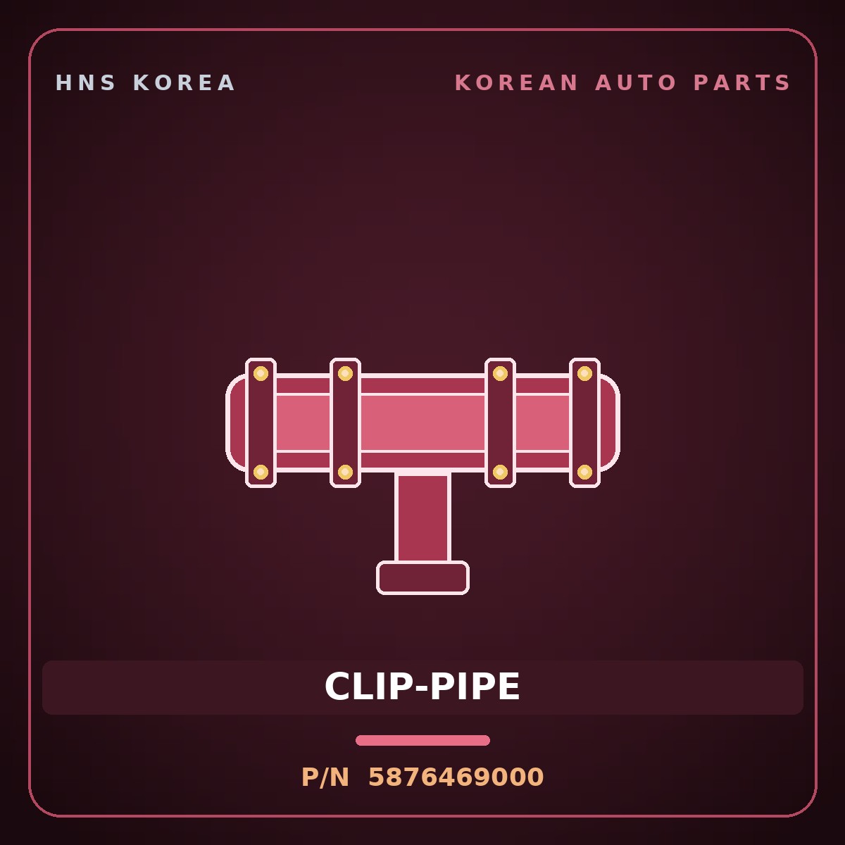 Genuine Mobis CLIP-PIPE 5876469000 for 11-Ton Truck 1997 HNS Parts Korea