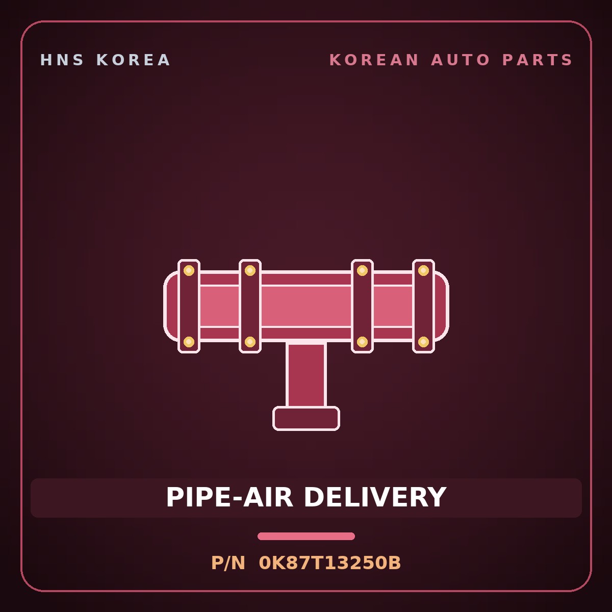 Genuine Mobis PIPE-AIR DELIVERY 0K87T13250B for 5-Ton Truck 1995 HNS Parts Korea