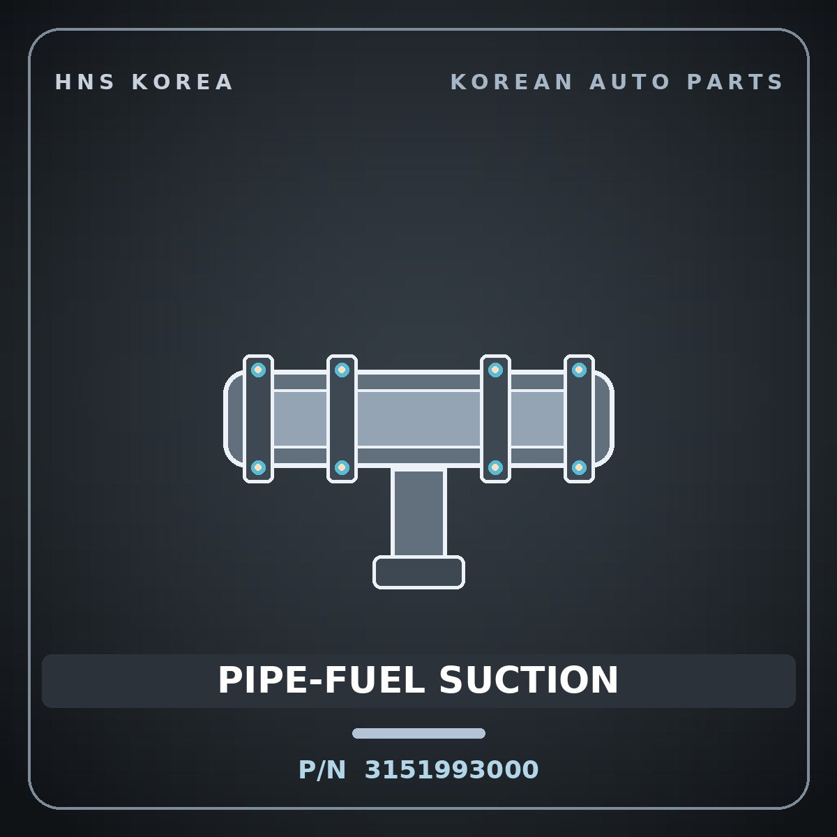 Genuine Mobis PIPE-FUEL SUCTION 3151993000 for 5-Ton Truck 1997 HNS Parts Korea