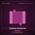 Genuine Mobis SHROUD-RADIATOR 0K43A15210 for Frontier 2000 HNS Parts Korea