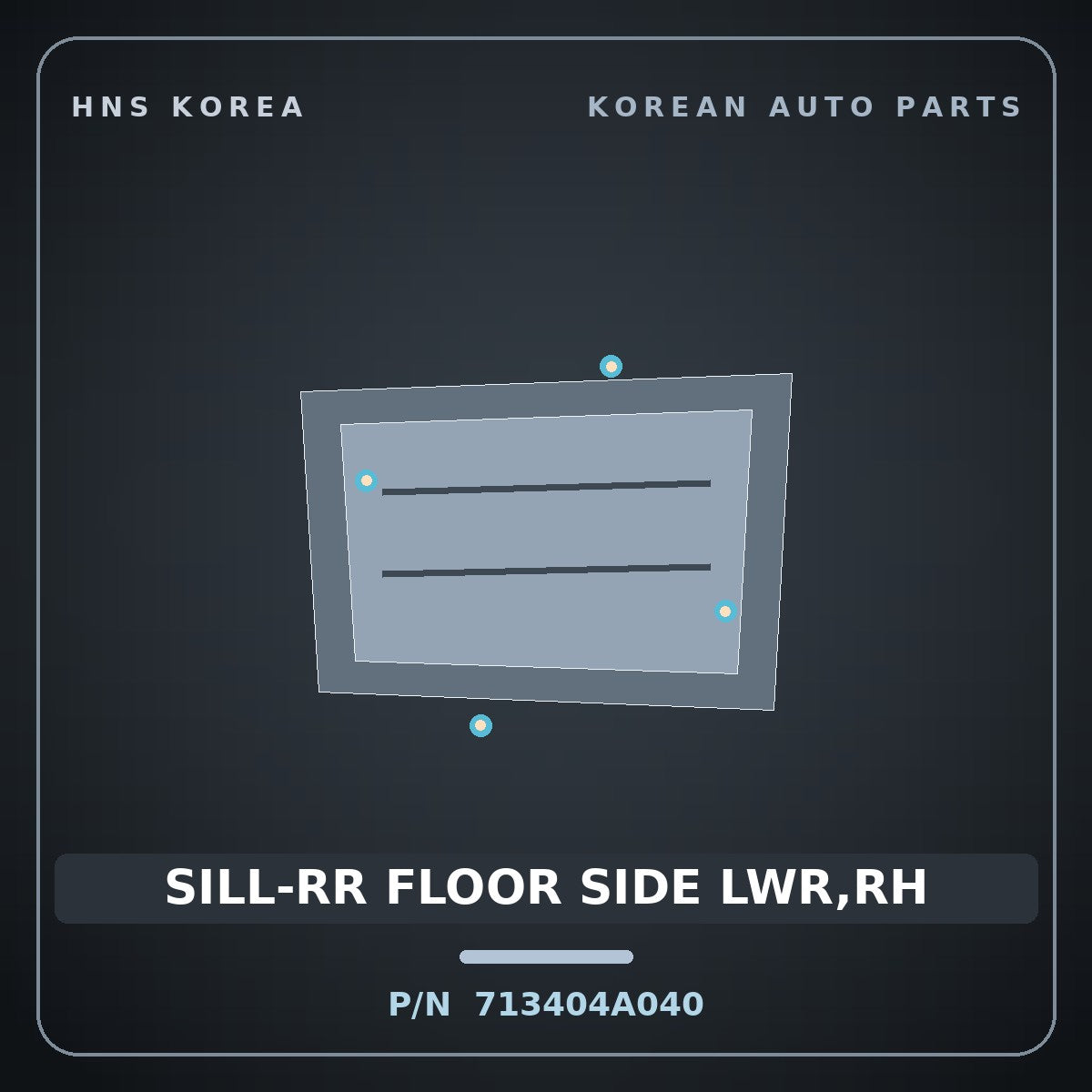 Genuine Mobis SILL-RR FLOOR SIDE LWR,RH 713404A040 for Starex 2004 HNS Parts Korea