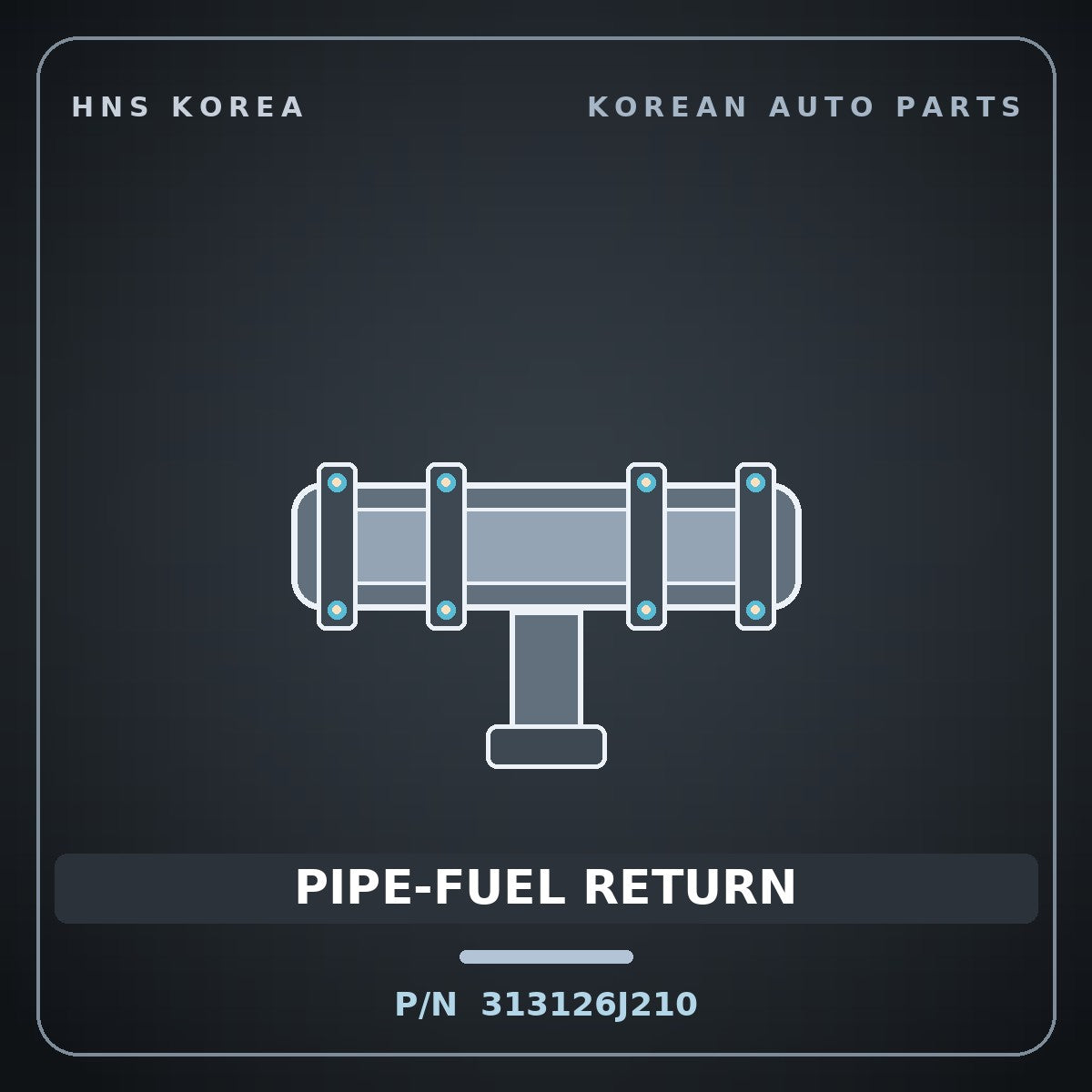 Genuine Mobis PIPE-FUEL RETURN 313126J210 for Aero Town 2008 HNS Parts Korea