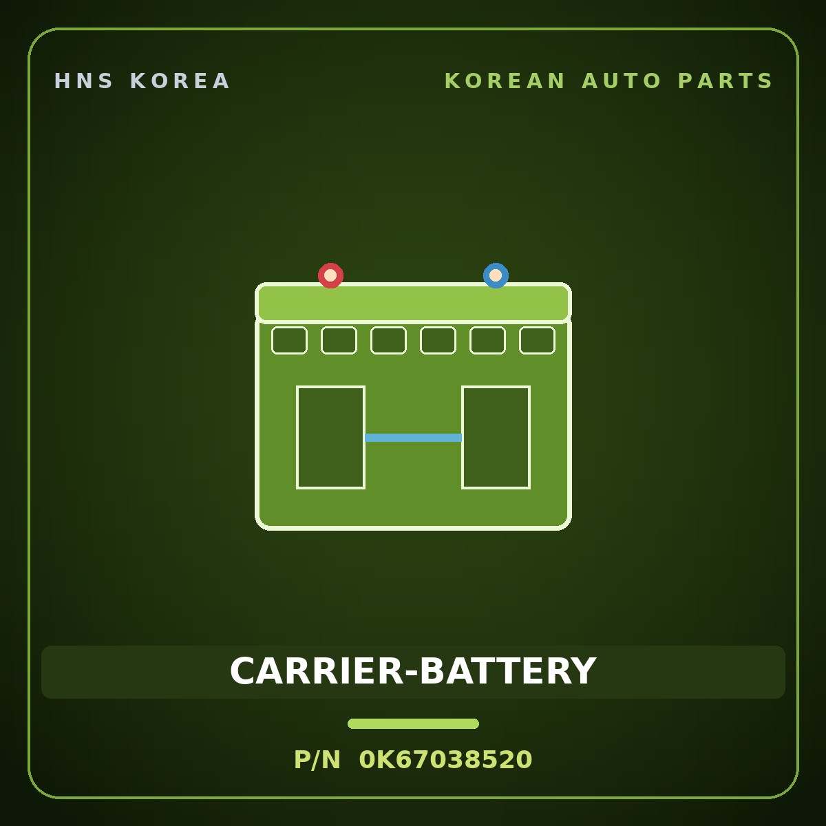 Genuine Mobis CARRIER-BATTERY 0K67038520 for Ceres 1996 HNS Parts Korea
